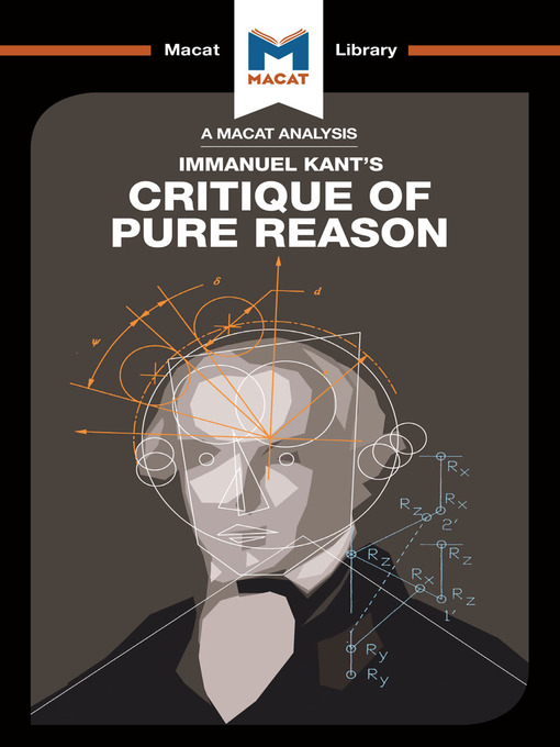 Title details for A Macat Analysis of Critique of Pure Reason by Immanuel Kant - Available